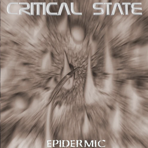 Critical state, epidermic couverture